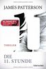 Die 11. Stunde: Thriller (Women's Murder Club, Band 11)
