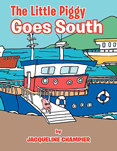 The Little Piggy Goes South