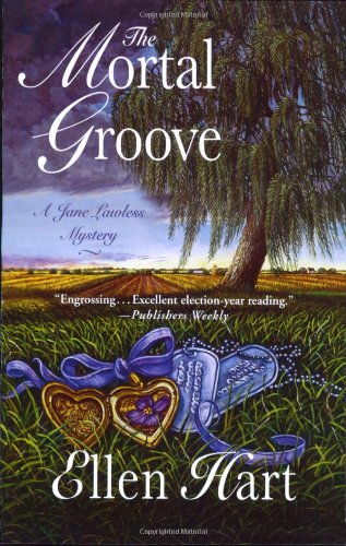 The Mortal Groove (Jane Lawless Mysteries)