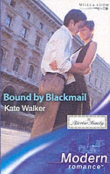 Bound by Blackmail (Modern Romance)