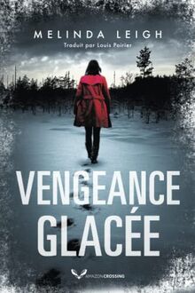 Vengeance glacée (Bree Taggert, Band 2)