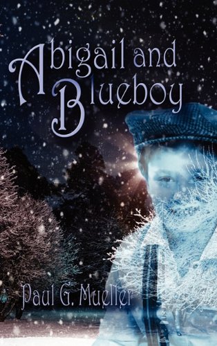 Abigail and Blueboy