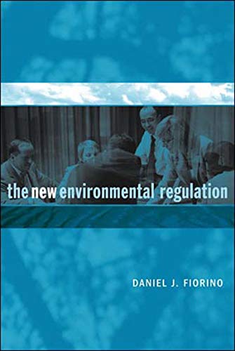 The New Environmental Regulation (Mit Press)