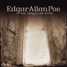 Edgar Allan Poe. Hörspiel: Edgar Allan Poe - Folge 14: Die längliche Kiste.  Hörspiel