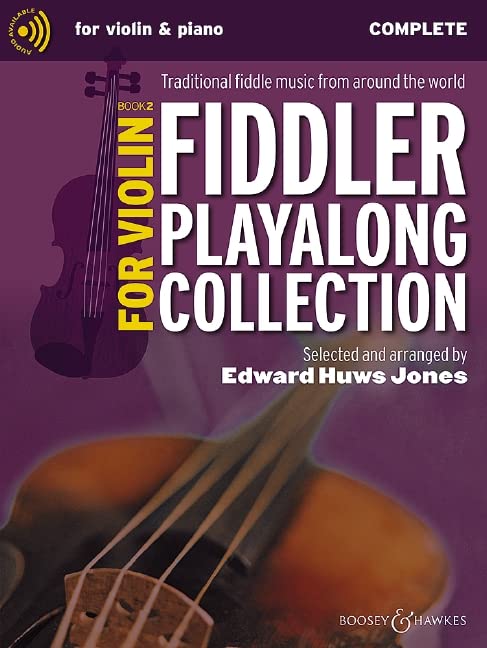 Fiddler Playalong Collection for Violin Book 2: Traditional fiddle music from around the world. Band 2. Violine (2 Violinen) und Klavier, Gitarre ad libitum. (Fiddler Collection, Band 2)