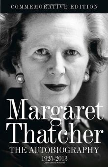 Margaret Thatcher the Autobiography