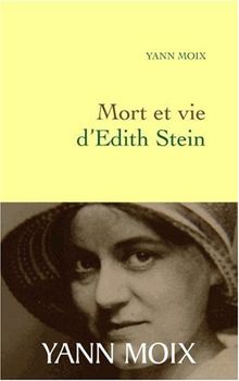 Mort et vie d'Edith Stein