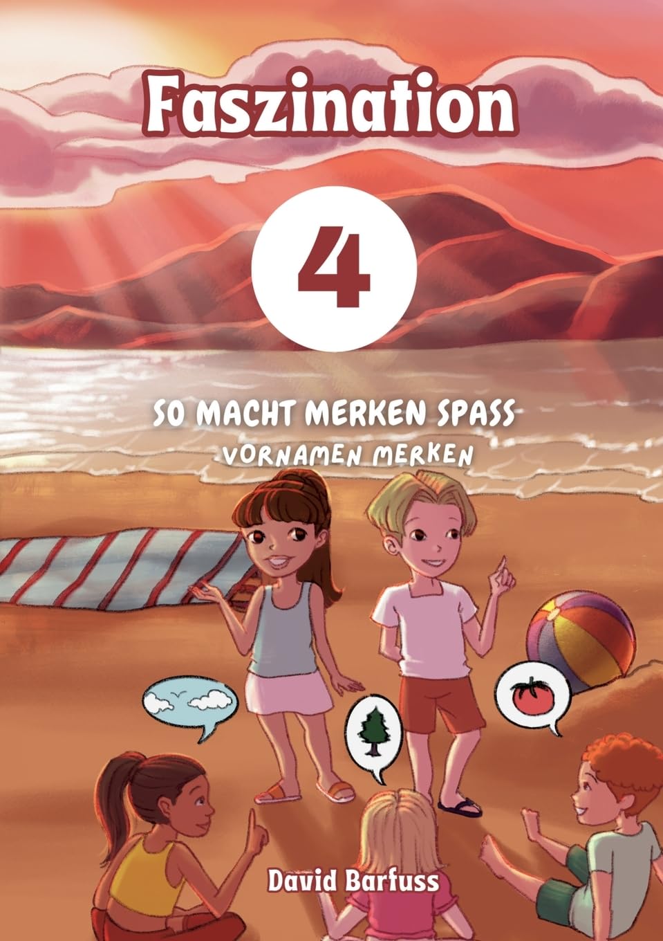 Faszination: So macht Merken Spass: Vornamen merken
