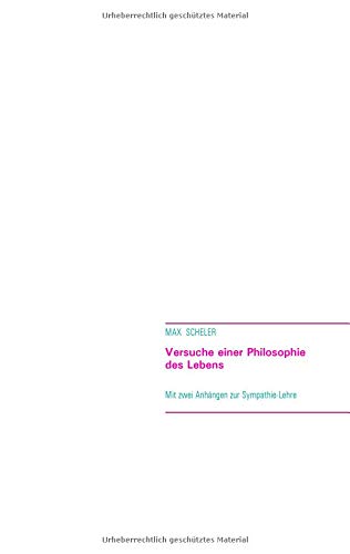 Versuche einer Philosophie des Lebens