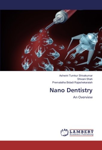 Nano Dentistry: An Overview