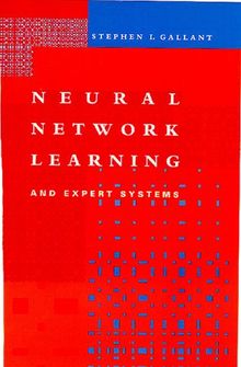 Neural Network Learning and Expert Systems (Bradford Books)
