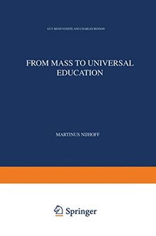 From Mass to Universal Education: The Experience of the State of California and its Relevance to European Education in the Year 2000 (Plan Europe ... Man for the 21st Century, 12, Band 12)