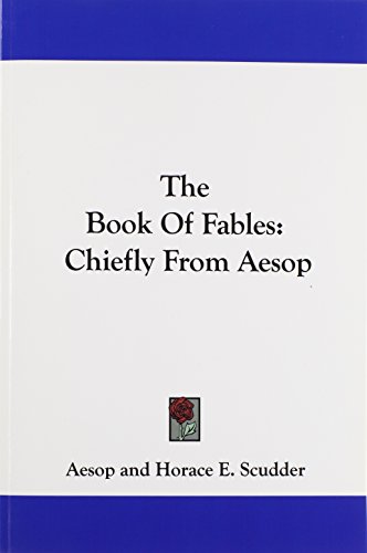 The Book Of Fables: Chiefly From Aesop