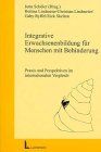 Integrative Erwachsenenbildung für Menschen mit Behinderung: Praxis und Perspektiven im internationalen Vergleich