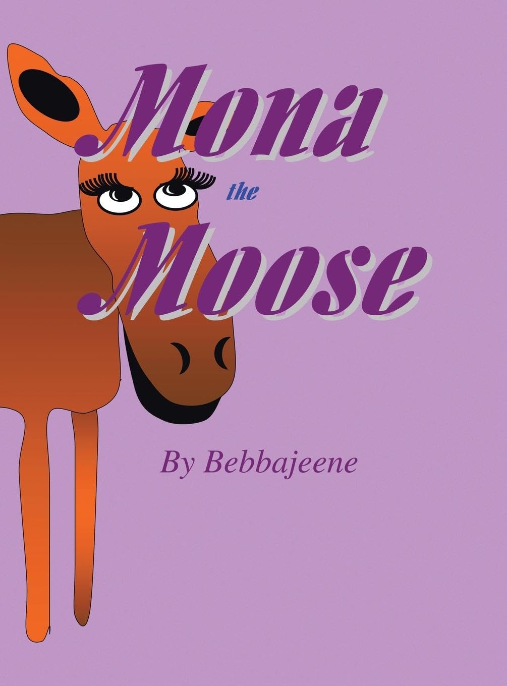 Mona The Moose