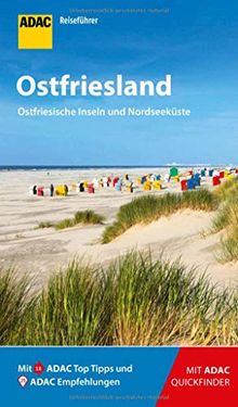 ADAC Reiseführer Ostfriesland und Ostfriesische Inseln: Der Kompakte mit den ADAC Top Tipps und cleveren Klappkarten