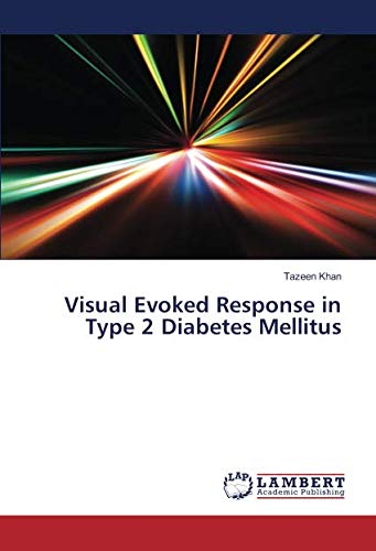 Visual Evoked Response in Type 2 Diabetes Mellitus