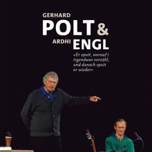 Gerhard Polt & Ardhi Engl