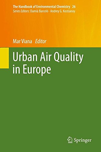 Urban Air Quality in Europe (The Handbook of Environmental Chemistry)