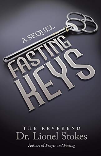 Fasting Keys: A Sequel