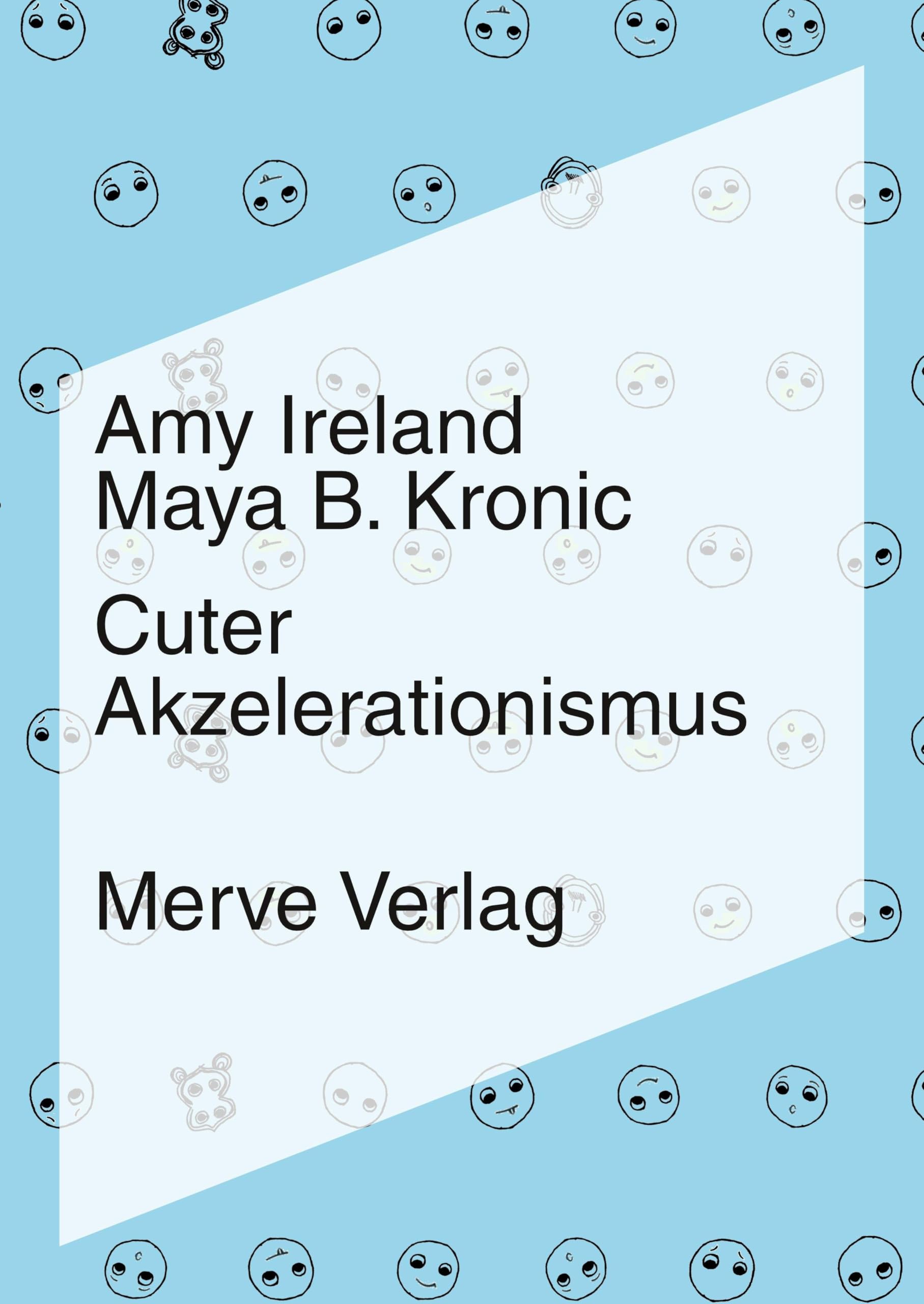 Ireland, Amy: Cuter Akzelerationismus