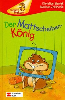 Hier spricht Hamster Hektor, Der Mattscheiben-König