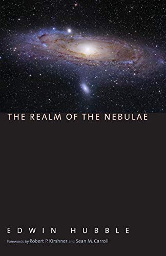Hubble, E: Realm of the Nebulae 2ed (The Silliman Memorial Lectures Series)