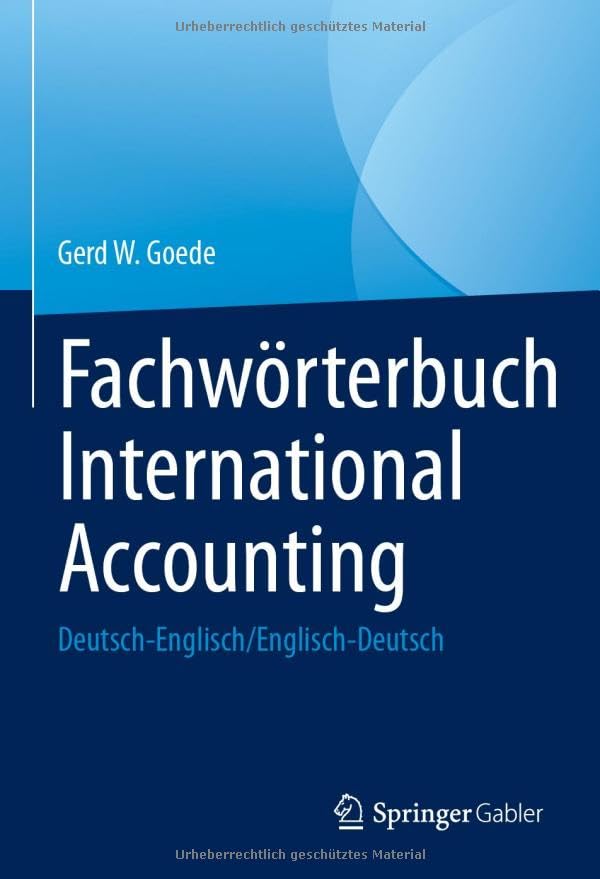 Fachwörterbuch International Accounting: Deutsch-Englisch/Englisch-Deutsch