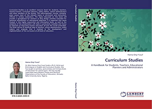 Curriculum Studies: A Handbook for Students, Teachers, Educational Planners and Administrators