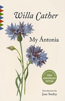 My Antonia: Introduction by Jane Smiley (Vintage Classics)