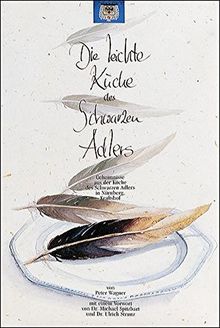 Die leichte Küche des Schwarzen Adlers: Geheimnisse aus der Küche des Schwarzen Adlers in Nürnberg, Kraftshof