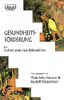 Gesundheitsförderung von Gabriele Amann | Buch | Zustand gut