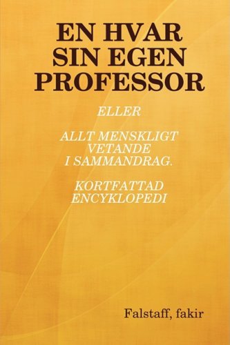 EN HVAR SIN EGEN PROFESSOR