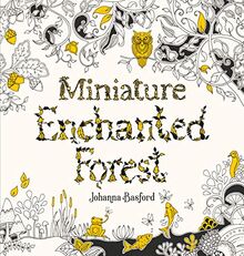 Miniature Enchanted Forest (Colouring Books)