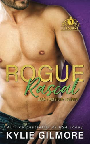 Rogue Rascal - Jack (I Rourke, Band 9)