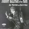 Johnny Hallyday et Ses Fans au