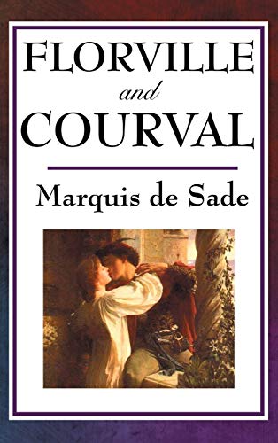 Sade, Marquis De Florville And Courval