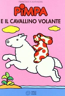 Pimpa e il cavallino volante