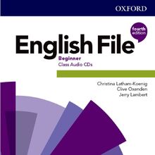 English File Beginner,Class Audio-CDs (English File Fourth Edition)