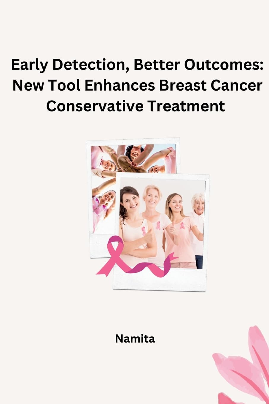 Early Detection, Better Outcomes: New Tool Enhances Breast Cancer Conservative Treatment