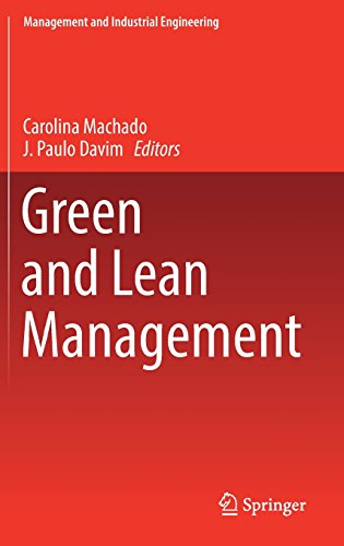Green and Lean Management (Management and Industrial Engineering)