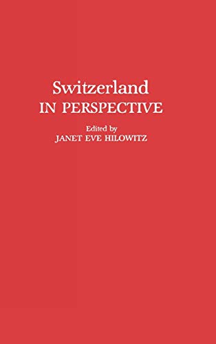 Switzerland in Perspective (Contributions in Sociology)