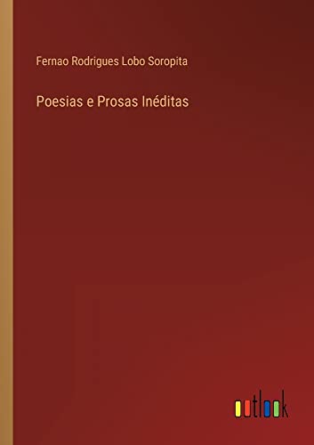 Poesias e Prosas Inéditas