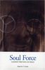 Soul Force: Gandhi's Writings on Peace