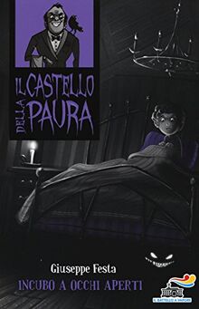 Incubo a occhi aperti