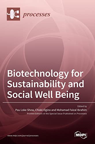 Biotechnology for Sustainability and Social Well Being