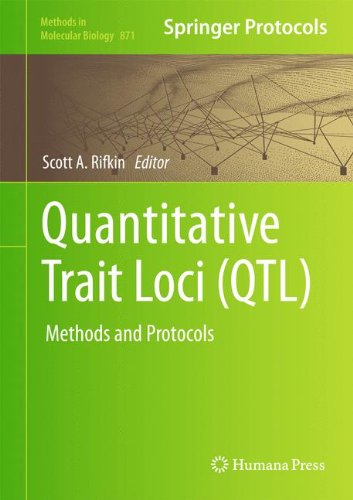 Quantitative Trait Loci (QTL): Methods and Protocols (Methods in Molecular Biology)