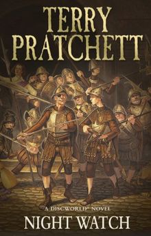 Night Watch: (Discworld Novel 29) (Discworld Novels, Band 29)