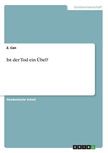 Ist der Tod ein Übel?