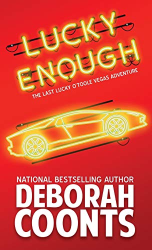 Lucky Enough (Lucky O'Toole Vegas Adventure, Band 11)